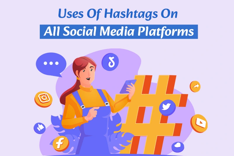 Use Hashtags On Social Media Platforms