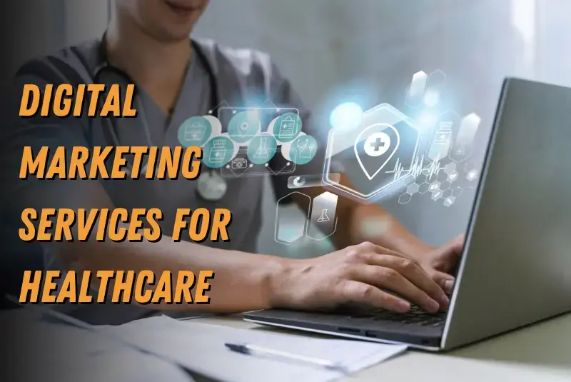 healthcare digital marketing services