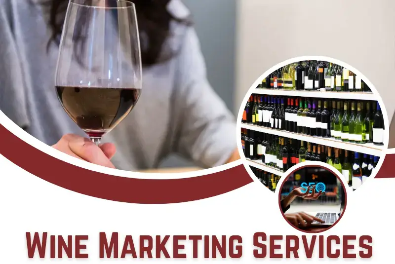 Digital Wine Marketing Services